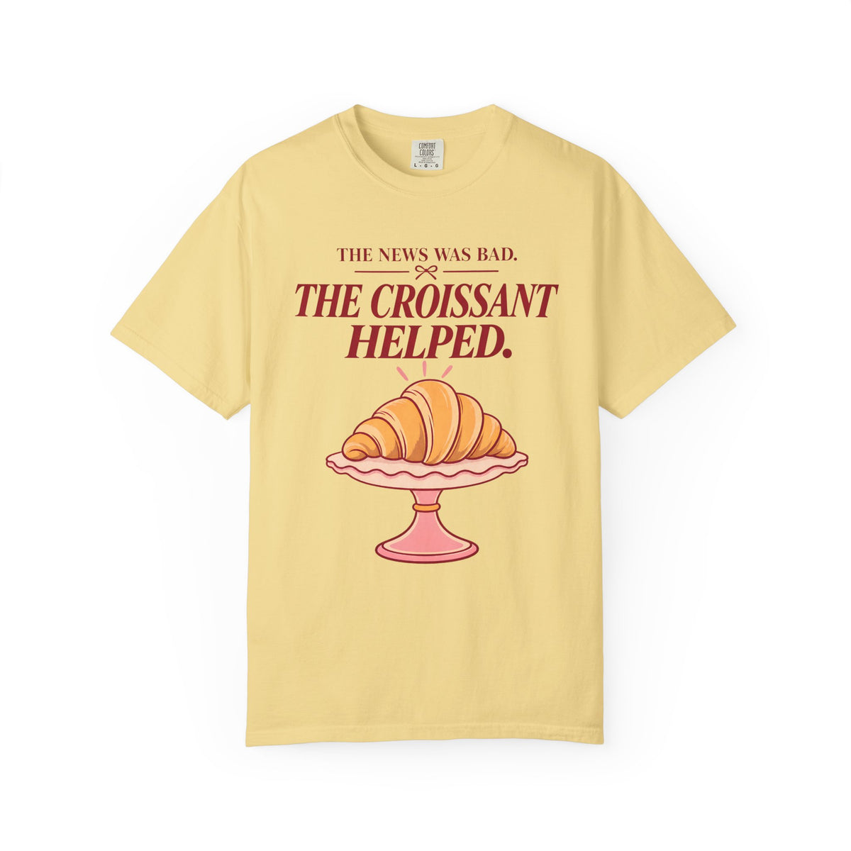 The News Was Bad. The Croissant Helped.