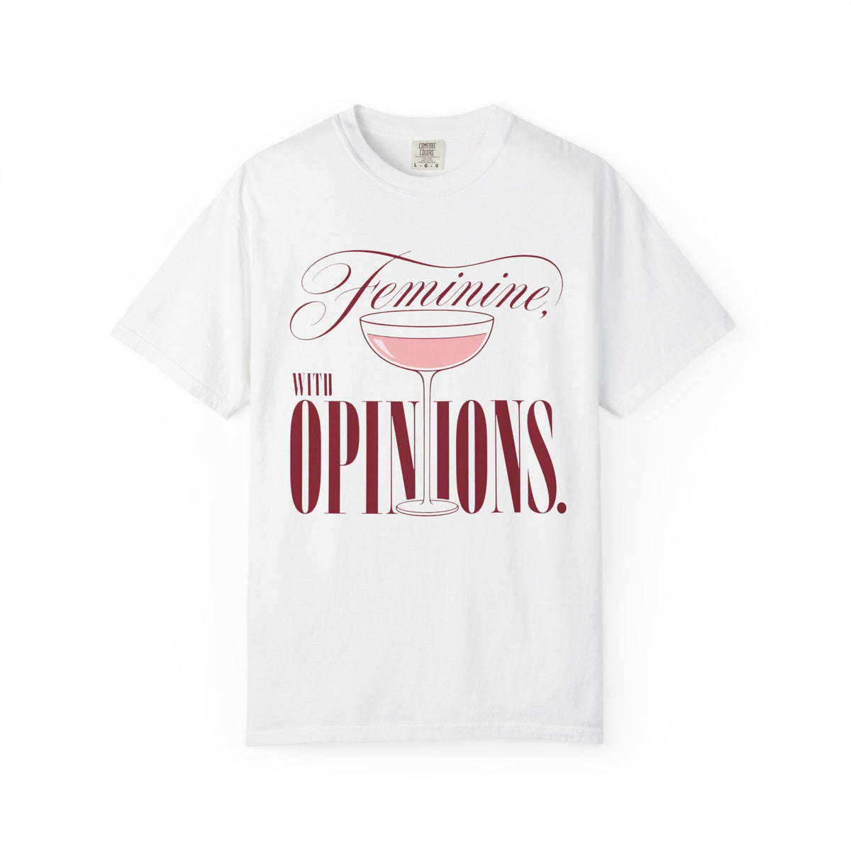 Feminine, With Opinions.